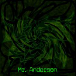 Demon Seed : Mr. Anderson